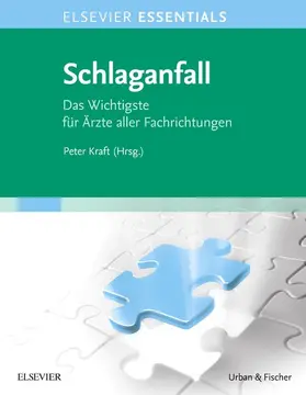 Kraft |  ELSEVIER ESSENTIALS Schlaganfall | eBook | Sack Fachmedien