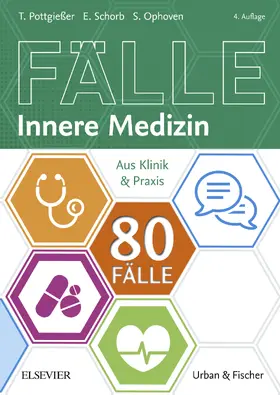 Pottgießer / Ophoven / Schorb |  80 Fälle Innere Medizin | eBook | Sack Fachmedien