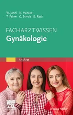 Janni / Hancke / Fehm |  Facharztwissen Gynäkologie | eBook | Sack Fachmedien