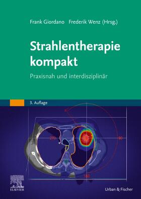 Giordano / Wenz |  Strahlentherapie kompakt | Buch |  Sack Fachmedien