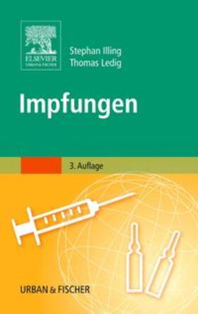 Illing / Ledig |  Impfungen | Buch |  Sack Fachmedien