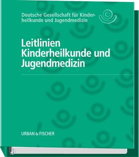  Leitlinien Kinderheilkunde und Jugendmedizin - Aktualisierungslieferung 08 | Loseblattwerk |  Sack Fachmedien