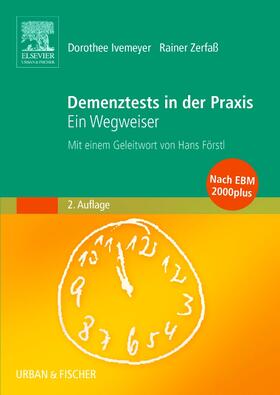 Ivemeyer / Zerfaß |  Demenztests in der Praxis | Buch |  Sack Fachmedien