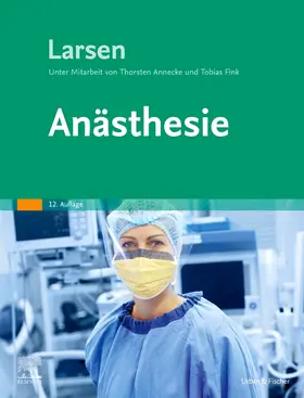 Larsen |  Anästhesie | Buch |  Sack Fachmedien