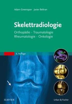 Greenspan |  Skelettradiologie | Buch |  Sack Fachmedien