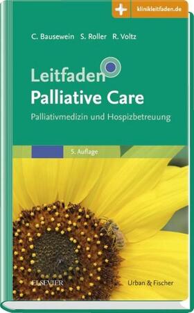 Bausewein / Roller / Voltz |  Leitfaden Palliative Care | Buch |  Sack Fachmedien