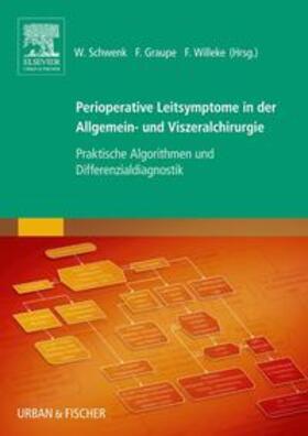 Schwenk |  Perioperative Leitsymptome in der Allgemein- und Viszeralchirurgie | Buch |  Sack Fachmedien