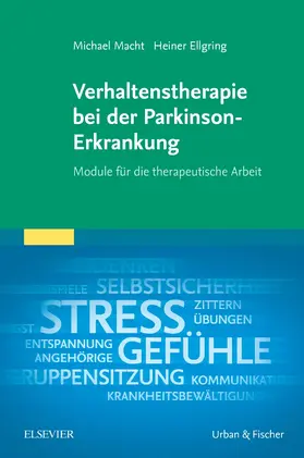 Ellgring / Macht |  Verhaltenstherapie bei der Parkinson-Erkrankung | Buch |  Sack Fachmedien