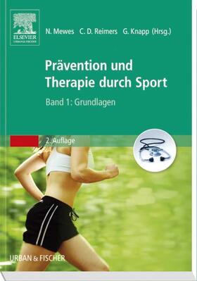 Mewes / Reimers / Knapp |  Prävention und Therapie durch Sport, Band 1 | Buch |  Sack Fachmedien