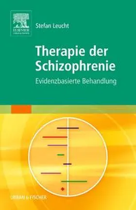 Leucht |  Therapie der Schizophrenie | Buch |  Sack Fachmedien