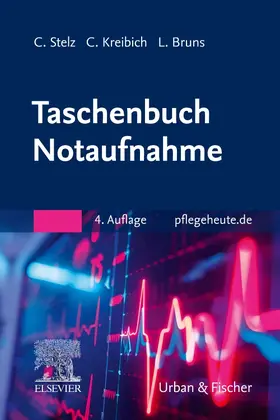 Stelz / Kreibich / Bruns |  Taschenbuch Notaufnahme | Buch |  Sack Fachmedien