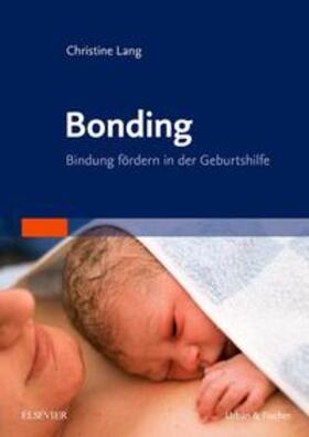 Lang |  Bonding | Buch |  Sack Fachmedien