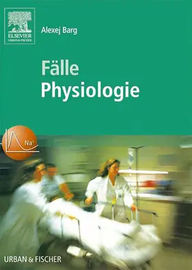 Barg |  Fälle Physiologie | eBook | Sack Fachmedien