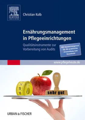 Kolb |  Ernährungsmanagement in Pflegeeinrichtungen | eBook | Sack Fachmedien