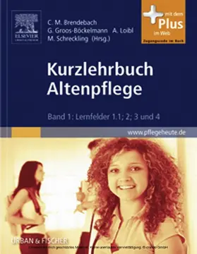 Loibl / Groos-Böckelmann / Schreckling |  Kurzlehrbuch Altenpflege Gesamtpaket | eBook | Sack Fachmedien