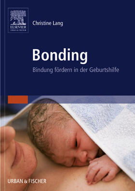 Lang |  Bonding | eBook | Sack Fachmedien