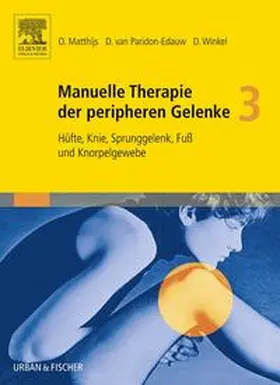 Matthijs / Winkel |  Manuelle Therapie der peripheren Gelenke Bd. 3 | Buch |  Sack Fachmedien