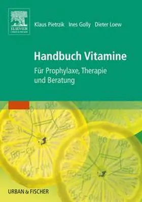 Pietrzik / Golly / Loew |  Handbuch Vitamine | Buch |  Sack Fachmedien