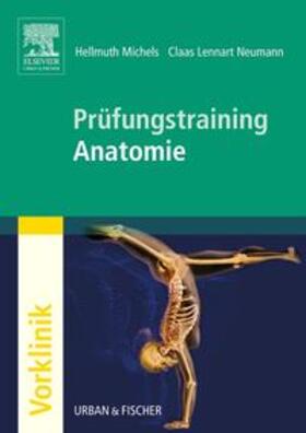 Michels / Kreutzig / Neumann |  Prüfungstraining Anatomie | Buch |  Sack Fachmedien