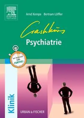 Kempe / Löffler |  Crashkurs Psychiatrie | Buch |  Sack Fachmedien