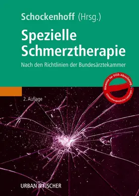 Schockenhoff / Vereinigung d. Schmerztherapie |  Spezielle Schmerztherapie | Buch |  Sack Fachmedien