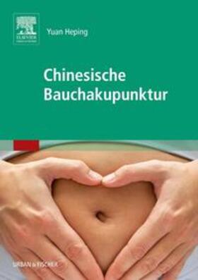 Yuan |  Chinesische Bauchakupunktur | Buch |  Sack Fachmedien