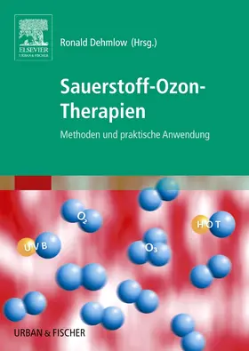 Dehmlow / Kämper / Schöbe |  Sauerstoff-Ozon-Therapien | Buch |  Sack Fachmedien