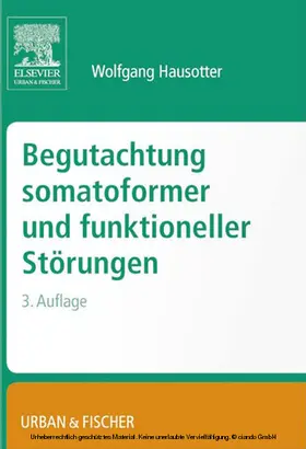 Hausotter |  Begutachtung somatoformer und funktioneller Störungen | eBook | Sack Fachmedien