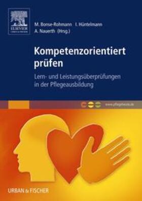 Bonse-Rohmann / Hüntelmann / Nauerth |  Kompetenzorientiert prüfen | Buch |  Sack Fachmedien
