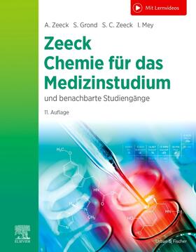 Zeeck / Grond / Mey |  Chemie für das Medizinstudium | Buch |  Sack Fachmedien