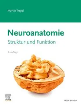 Trepel |  Neuroanatomie | Buch |  Sack Fachmedien