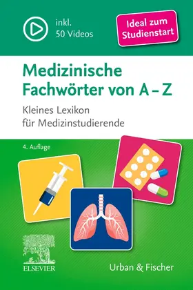  Medizinische Fachwörter von A-Z | Buch |  Sack Fachmedien