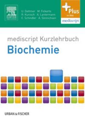 Dettmer / Kreutzig / Folkerts |  Kurzlehrbuch Biochemie | Buch |  Sack Fachmedien