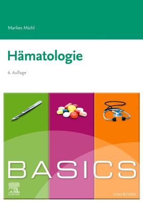 Michl |  BASICS Hämatologie | Buch |  Sack Fachmedien