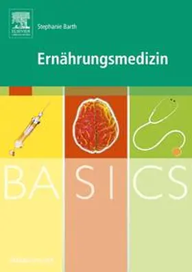 Stephanie |  BASICS Ernährungsmedizin | Buch |  Sack Fachmedien