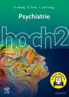 Herzog / Lieb / Turner |  Psychiatrie hoch2 + E-Book | Buch |  Sack Fachmedien