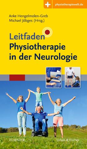 Hengelmolen-Greb / Jöbges / Abel |  Leitfaden Physiotherapie in der Neurologie | Buch |  Sack Fachmedien
