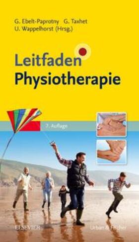 Ebelt-Paprotny / Taxhet / Wappelhorst |  Leitfaden Physiotherapie | Buch |  Sack Fachmedien