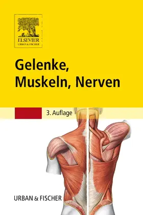 Eggers / Otto / Reimann |  Gelenke, Muskeln, Nerven | Buch |  Sack Fachmedien