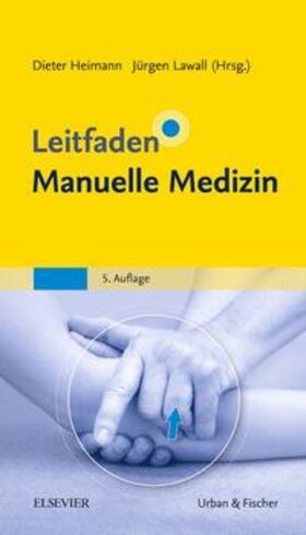 Heimann / Lawall |  Leitfaden Manuelle Medizin | Buch |  Sack Fachmedien
