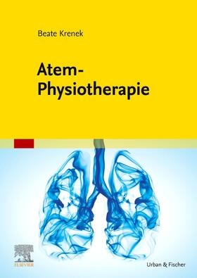 Krenek |  Atem-Physiotherapie | Buch |  Sack Fachmedien