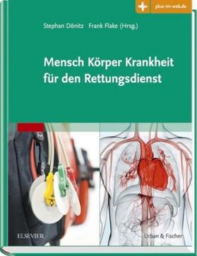 Flake / Dönitz | Mensch Körper Krankheit für den Rettungsdienst | Buch | 978-3-437-46201-6 | sack.de