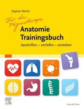 Dönitz |  Physiotherapie Anatomie Traningsbuch | Buch |  Sack Fachmedien