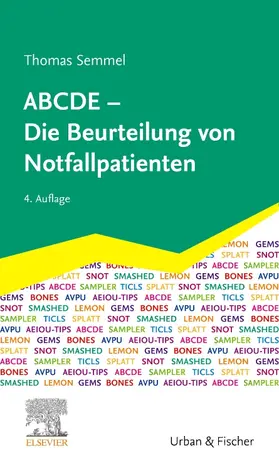 Semmel |  ABCDE - Die Beurteilung von Notfallpatienten | Buch |  Sack Fachmedien