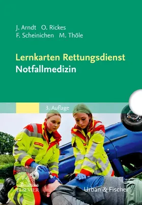 Arndt / Rickes / Scheinichen |  Lernkarten Rettungsdienst - Notfallmedizin | Buch |  Sack Fachmedien