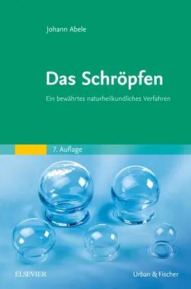 Abele |  Das Schröpfen | Buch |  Sack Fachmedien