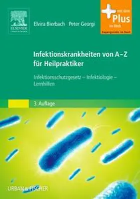 Bierbach / Georgi |  Infektionskrankheiten von A-Z für Heilpraktiker | Buch |  Sack Fachmedien