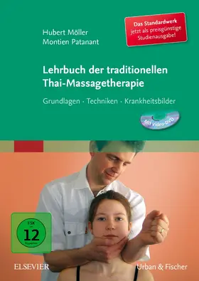 Möller / Patanant |  Lehrbuch der traditionellen Thai-Massagetherapie | Buch |  Sack Fachmedien