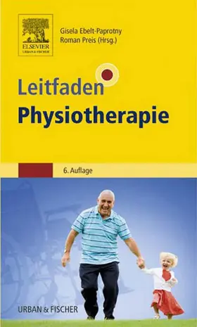 Ebelt-Paprotny / Preis |  Leitfaden Physiotherapie | eBook | Sack Fachmedien