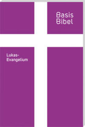  BasisBibel. Lukasevangelium | Buch |  Sack Fachmedien